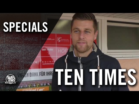 Ten Times mit Marco Betz (Spvgg. 03 Neu-Isenburg) | MAINKICK.TV