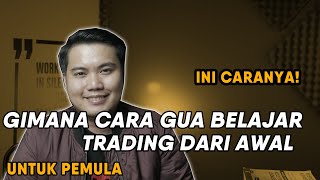 Download lagu INI CARA GUA BELAJAR TRADING KALAU DISURUH MULAI DARI AWAL mp3