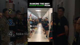 Ranking The Best Wake-up Soldier Prank