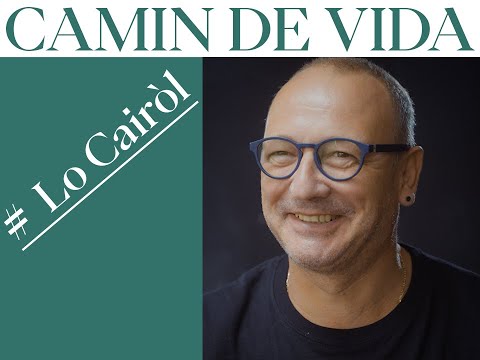 Camin de vida # Lo Cairòl