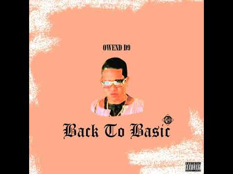 O.U.E.N.D D9 - BACK TO BASIC (Official Audio)