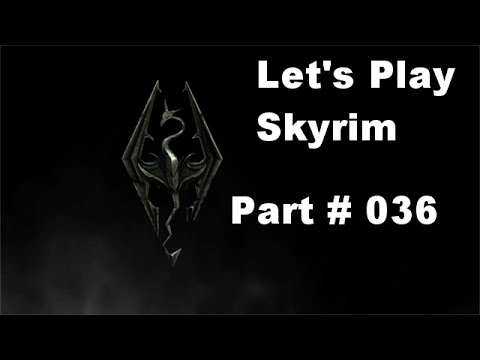 Let's Play Skyrim Gold und Silber mag ich sehr! Part 36