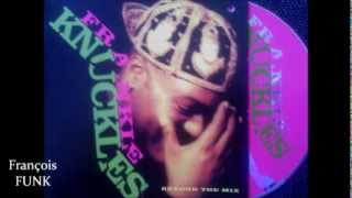 Frankie Knuckles - Sold On Love (1991) ♫