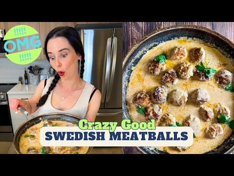 How to Make AMAZING Swedish Meatballs
