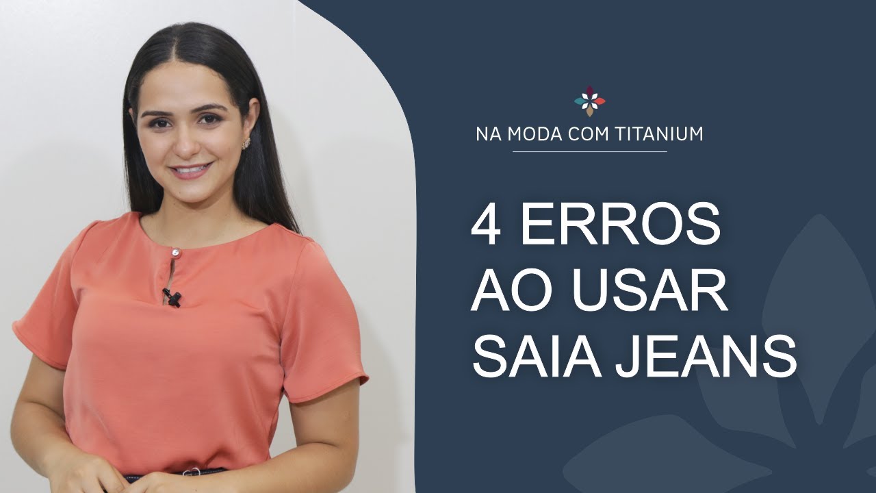 Watch Now 4 ERROS AO USAR SAIA JEANS NA MODA EVANGÉLICA | Titanium Jeans 4 ERROS AO USAR SAIA JEANS NA MODA EVANGÉLICA | Titanium Jeans