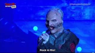 Slipknot - XIX & Sarcastrophe: Rock in Rio 2015 - Legendado.