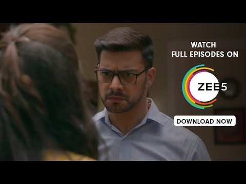 Manmohini - Spoiler Alert - 22 Nov 2019 - Watch Full Ep On ZEE5 - Episode 260