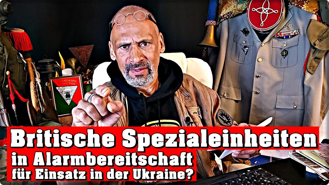 Britische Spezialeinheiten in Alarmbereitschaft für Einsatz in der Ukraine!?