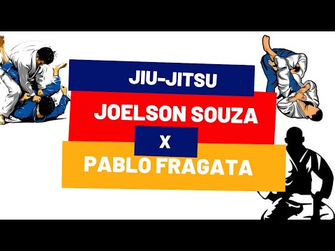 Clássico do BJJ: Joelson Souza X Pablo Fragata
