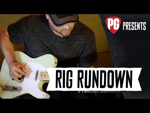 Rig Rundown - Guthrie Trapp — Premier Guitar