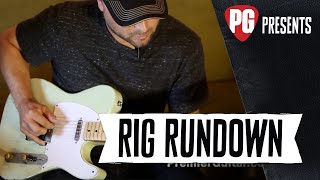 Rig Rundown - Guthrie Trapp
