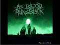 As Blood Runs Black - Legends Nvr Die