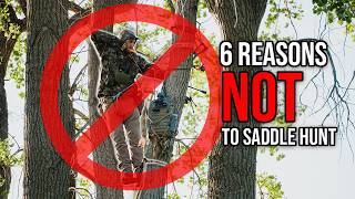 6 Reasons NOT to Saddle Hunt (Seriously, Don’t)