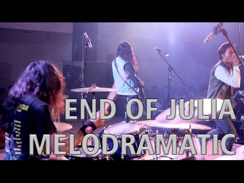 END OF JULIA - Melodramatic - Alvinuria (Drum Cam)