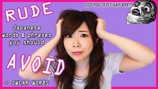 RUDE Japanese Words You Use Without Knowing + What You Should Say Instead