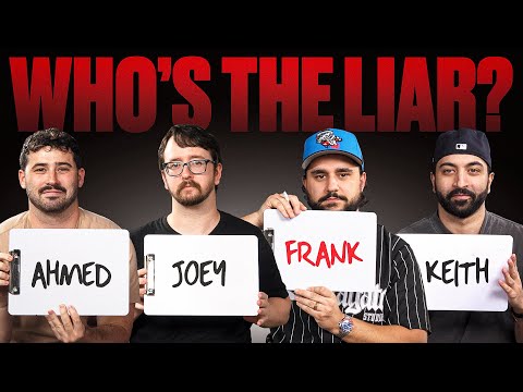 Guess Who's The Liar!