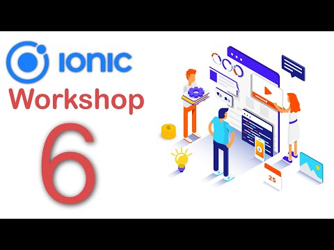 Complete Mobile Application Development Walkthrough Using IONIC Framework   Part 6