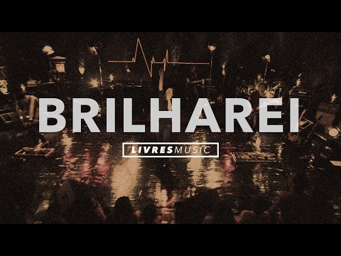 Brilharei | DVD Pra Que Outros Possam Viver