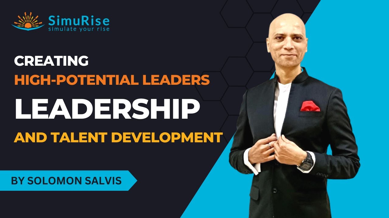 Creating High-Potential Leaders | Leadership and Talent Development | SimuRise