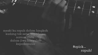 Download lagu story wa opick rapuh cover gitar akustik 30 detik mp3 Download lagu story wa opick rapuh cover gitar akustik 30 detik mp3