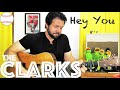 Guitar Lesson: How To Play Hey You by The Clarks