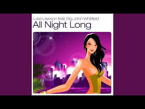 All Night Long (Shootingstarz Mix)