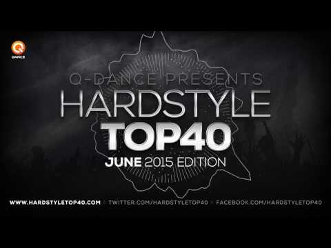 June 2015 | Q-dance presents Hardstyle Top 40