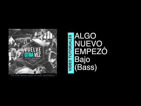 Bass Tutorial "Something New Started" - Bani Muñoz