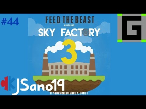 Modded Minecraft - Sky Factory 3 (Guano) - Ep. 44