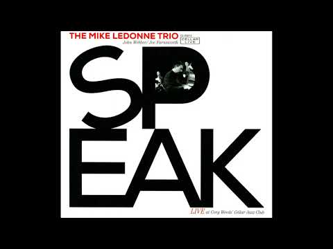 The Mike LeDonne Trio - Speak