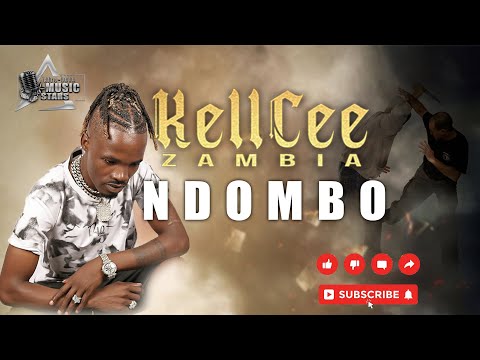KELL CEE Zambia - NDOMBO (Official Audio)