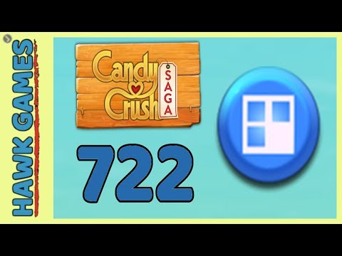 Candy Crush Saga Level 722 (Jelly level) - 3 Stars Walkthrough, No Boosters