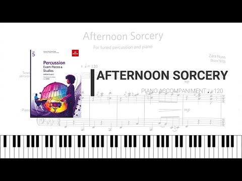 ABRSM G5 Percussion 2020 (C4) Afternoon Sorcery (Piano accompaniment)