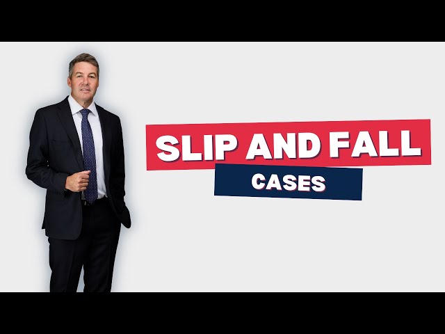 Slip and Fall Cases: Everything You Need to Know