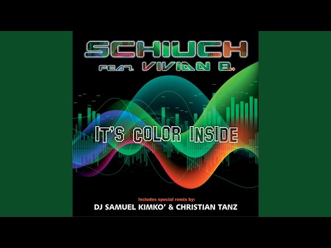 It's Color Inside (DJ Samuel Kimkò & Christian Tanz Remix) (feat. Vivian B.)