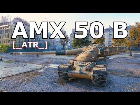 World of Tanks AMX 50 B - 6 Kills 11K Damage