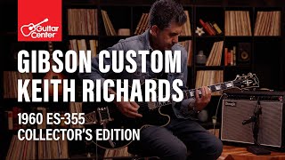 Video thumbnail for HEAR the NEW Gibson Custom Keith Richards 1960 ES-355 Collector's Edition | Demo & Overview by Guitar Center