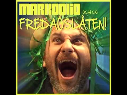 Markoolio och Co - Fredagslåten