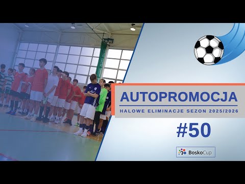 Bosko Cup Autopromocja #50 - Eliminacje Halowe Okręgu Kęckiego 2025 -  Kulisy