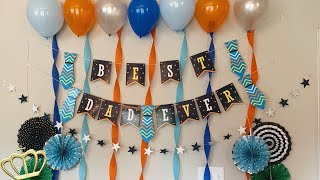 2022 Fathers day Decoration Ideas| Father Birthday Party Decorations