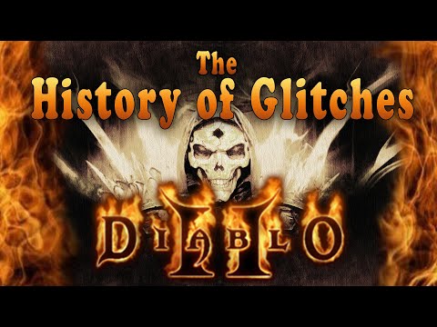 The History of Glitches | Diablo 2 | The 3 Most Game-Breaking Bugs of ALL TIME! (Part 1)