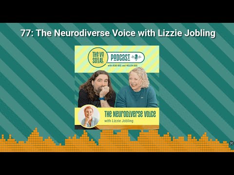 The Neurodiverse Voice: Lizzie Jobling on Coaching, Community & Creative Strengths