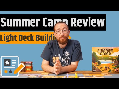 Summer Camp Review - A Great Gateway Deck Building Game