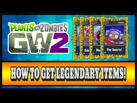 Plants vs. Zombies Garden Warfare 2 - How To Get Legendary Items! (Character pieces + Accessories)