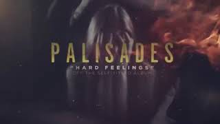 Palisades Hard Feelings