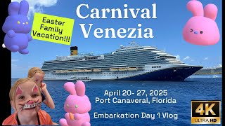Exploring Carnival Venezia | Day 1- Embarkation | 04/20/25 Easter Family Cruise! 🚢