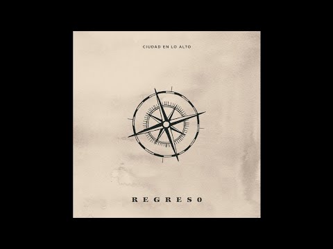 Ciudad En Lo Alto - Regreso