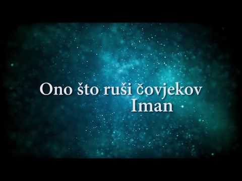 Ono što ruši čovjekov iman - hfz. Jasmin Mustajbašić