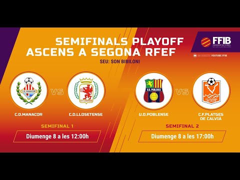 Playoffs d’ascens a Segona RFEF  · Poblense - Platges de Calvià