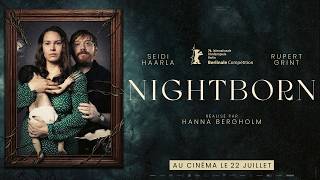 NIGHTBORN - bande-annonce VO - au cinéma le 22 juillet